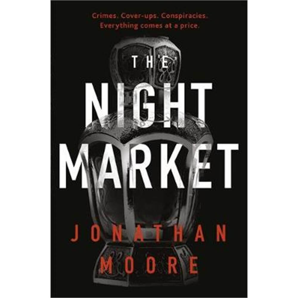 The Night Market (Paperback) - Jonathan Moore